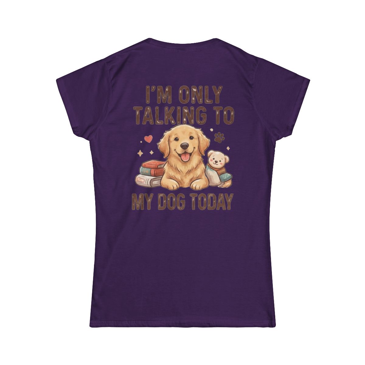 Color: Purple | I'm Only Talking To My Dog Today Women's Tee
