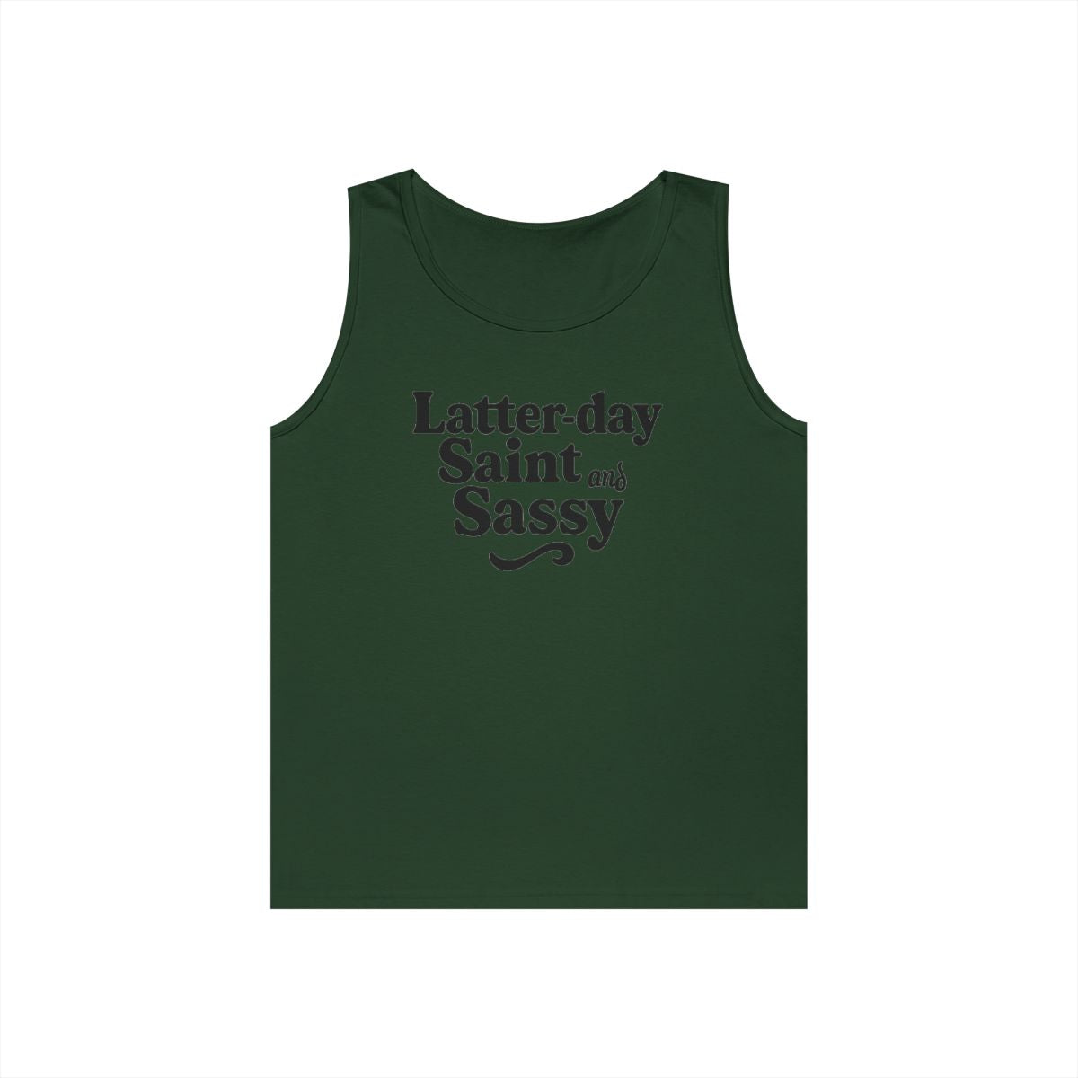 Color: Forest Green | Latter Day Saint and Sassy Tank Top