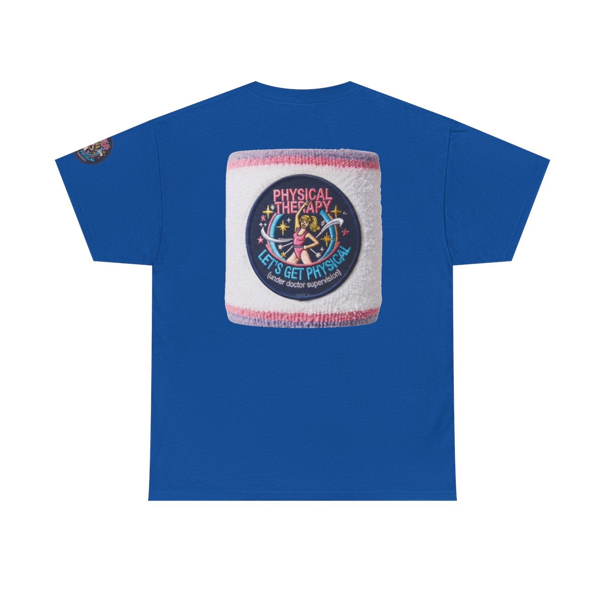 Color: Royal | Let's Get Physical Premium Graphic Tee