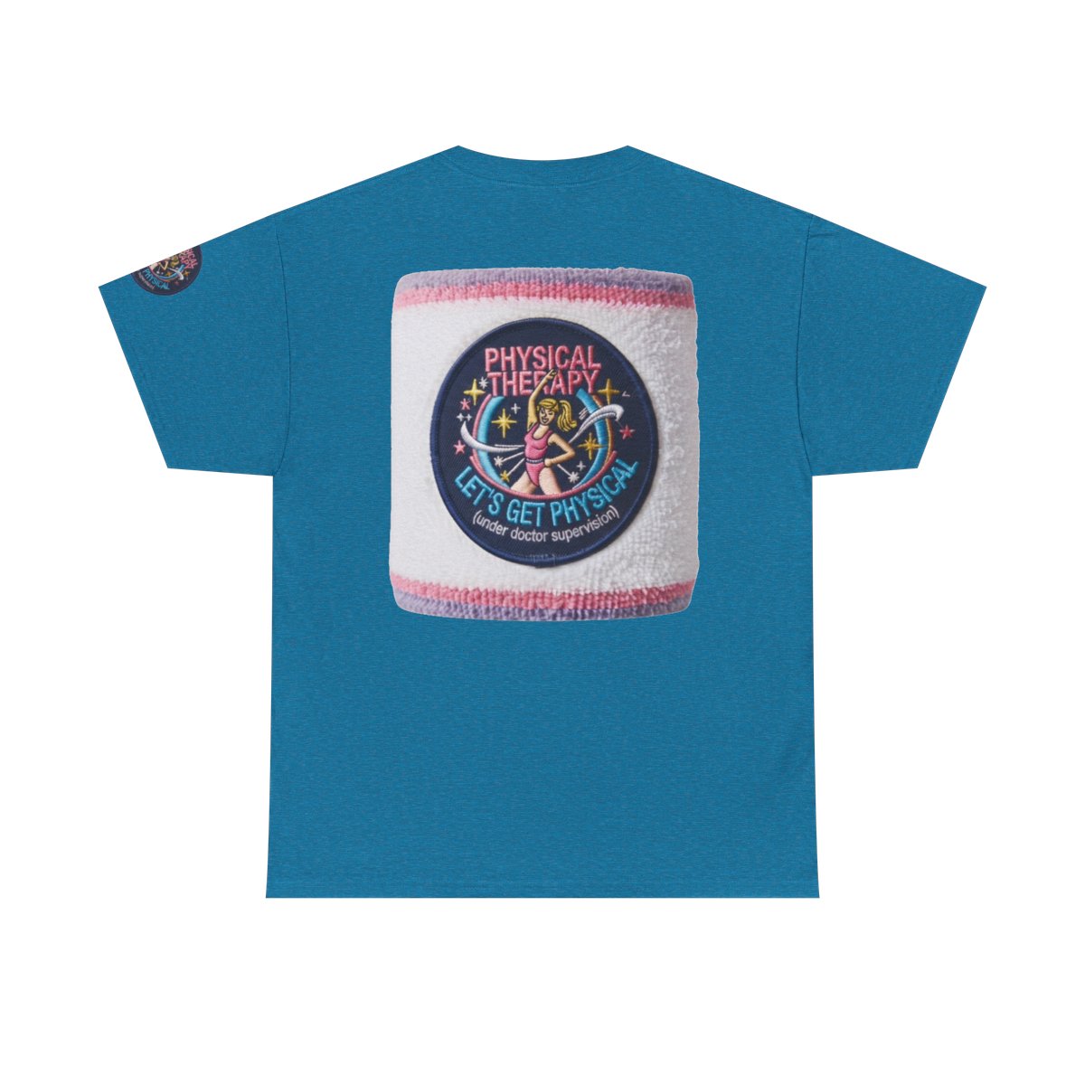 Color: Antique Sapphire | Let's Get Physical Premium Graphic Tee