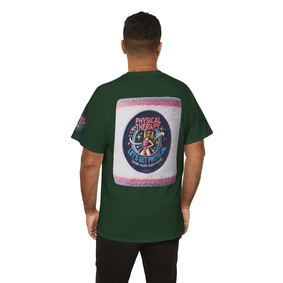 Color: Forest Green | Let's Get Physical Premium Graphic Tee