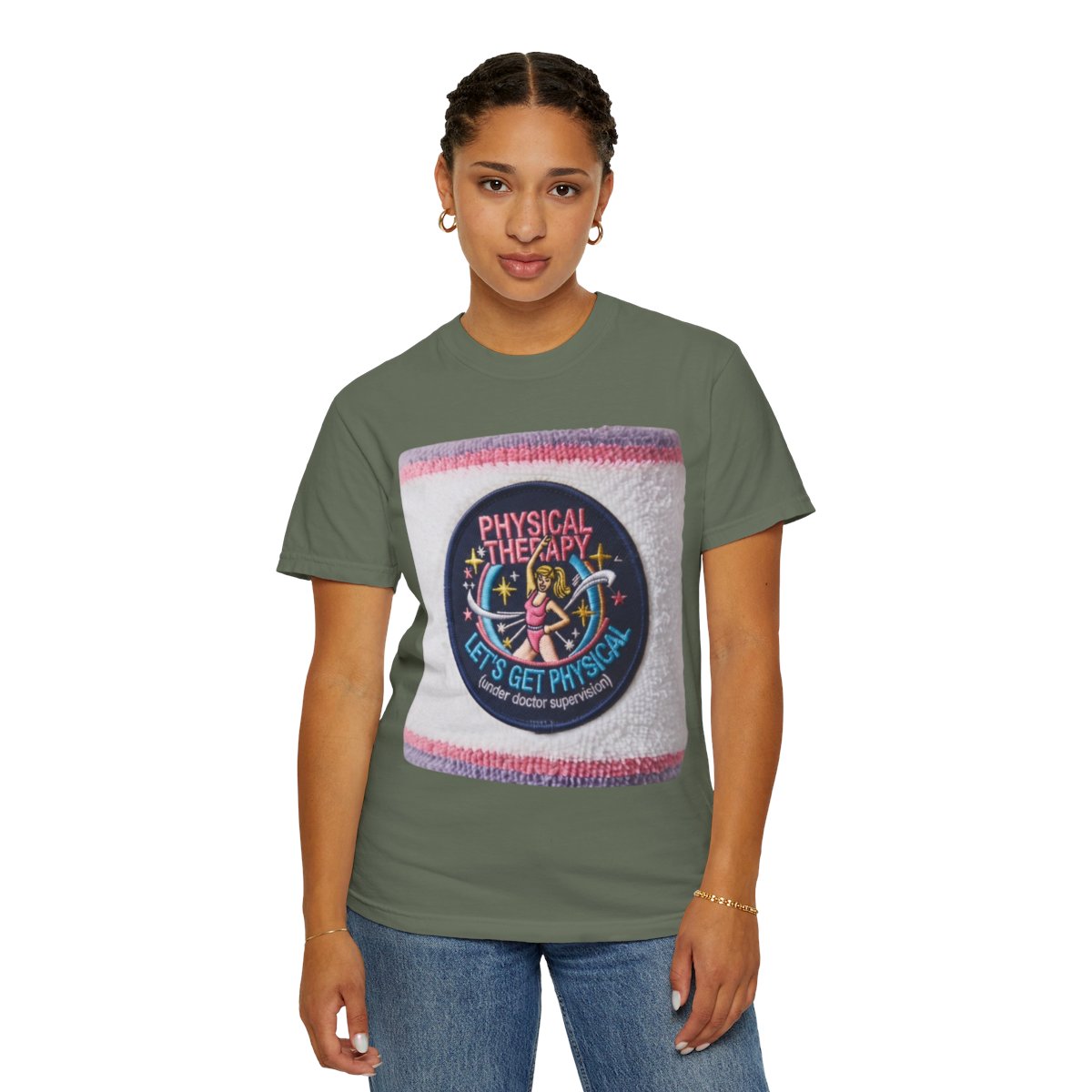 Color: Moss | Let's Get Physical Unisex Garment-Dyed Tee