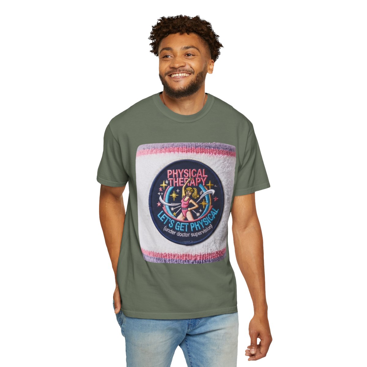 Color: Moss | Let's Get Physical Unisex Garment-Dyed Tee