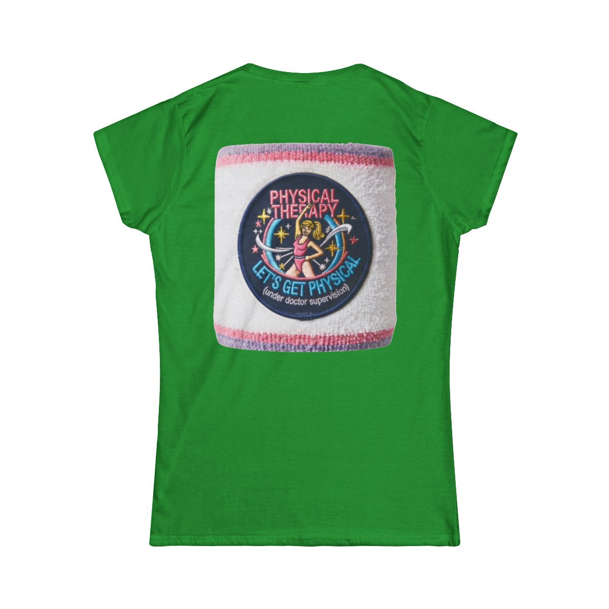 Color: Irish Green | Let's Get Physical Women's Tee