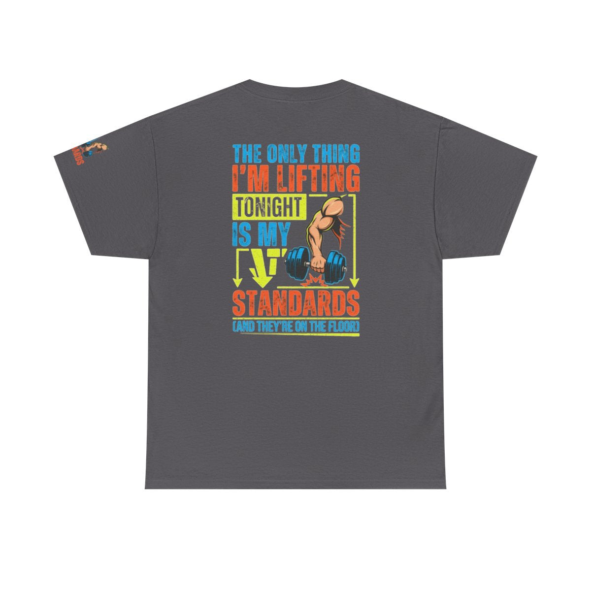 Color: Charcoal | Lifting Standards Premium Graphic Tee