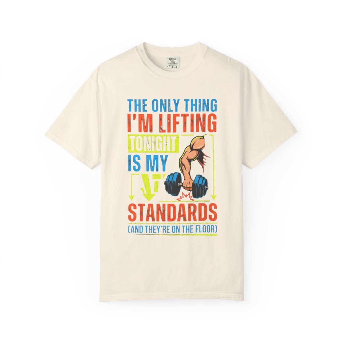 Color: Ivory | Lifting Standards Unisex Garment-Dyed Tee