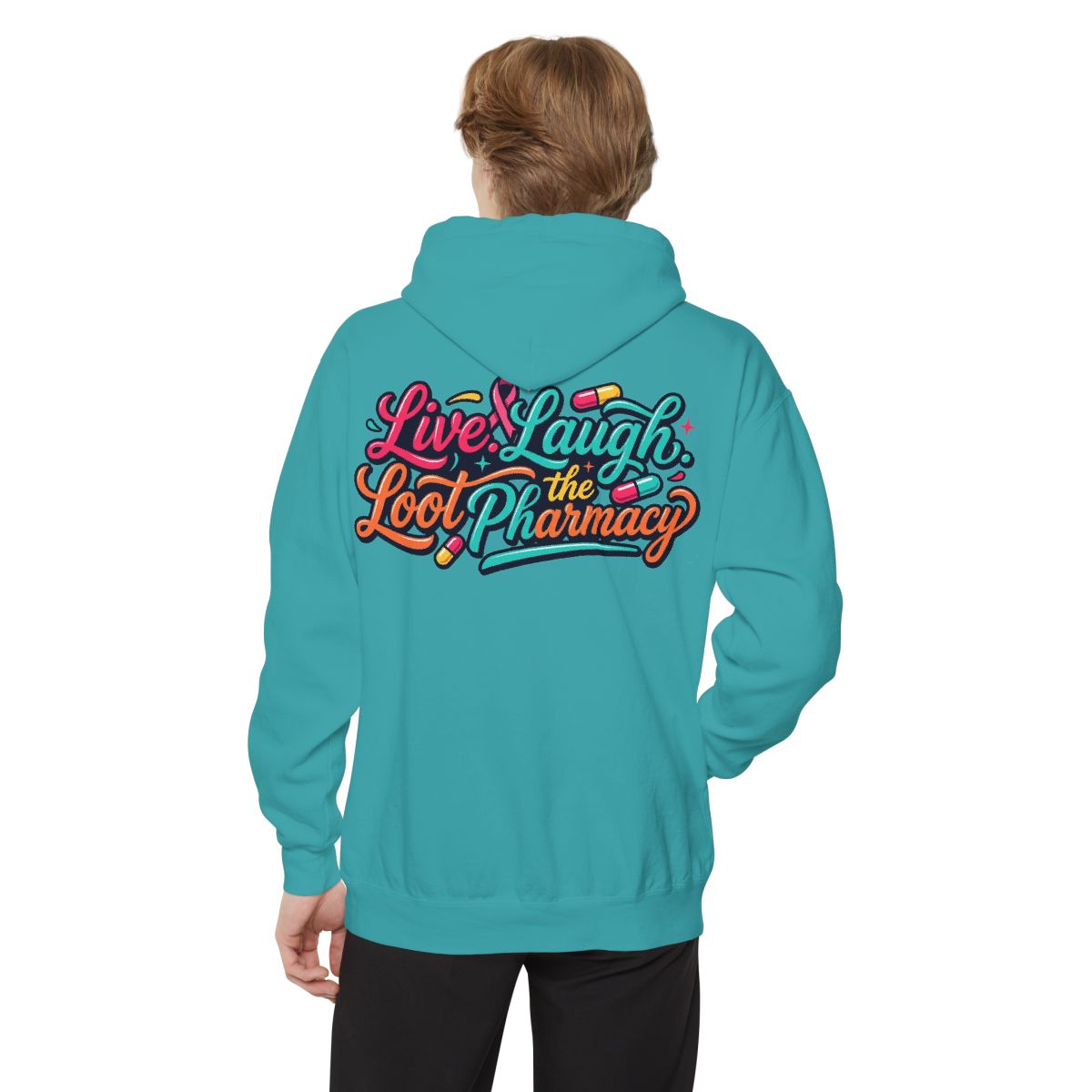 Color: Seafoam | Live Laugh Loot The Pharmacy Garment-Dyed Hoodie
