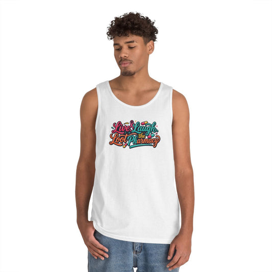 Color: White | Live Laugh Loot The Pharmacy Tank Top
