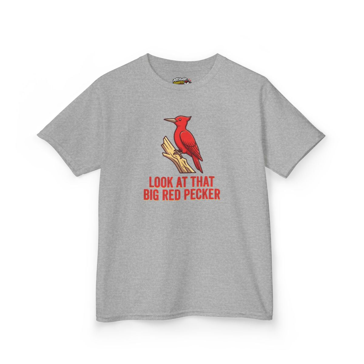 Color: Sport Grey | Look At That Big Red Pecker Kids Tee