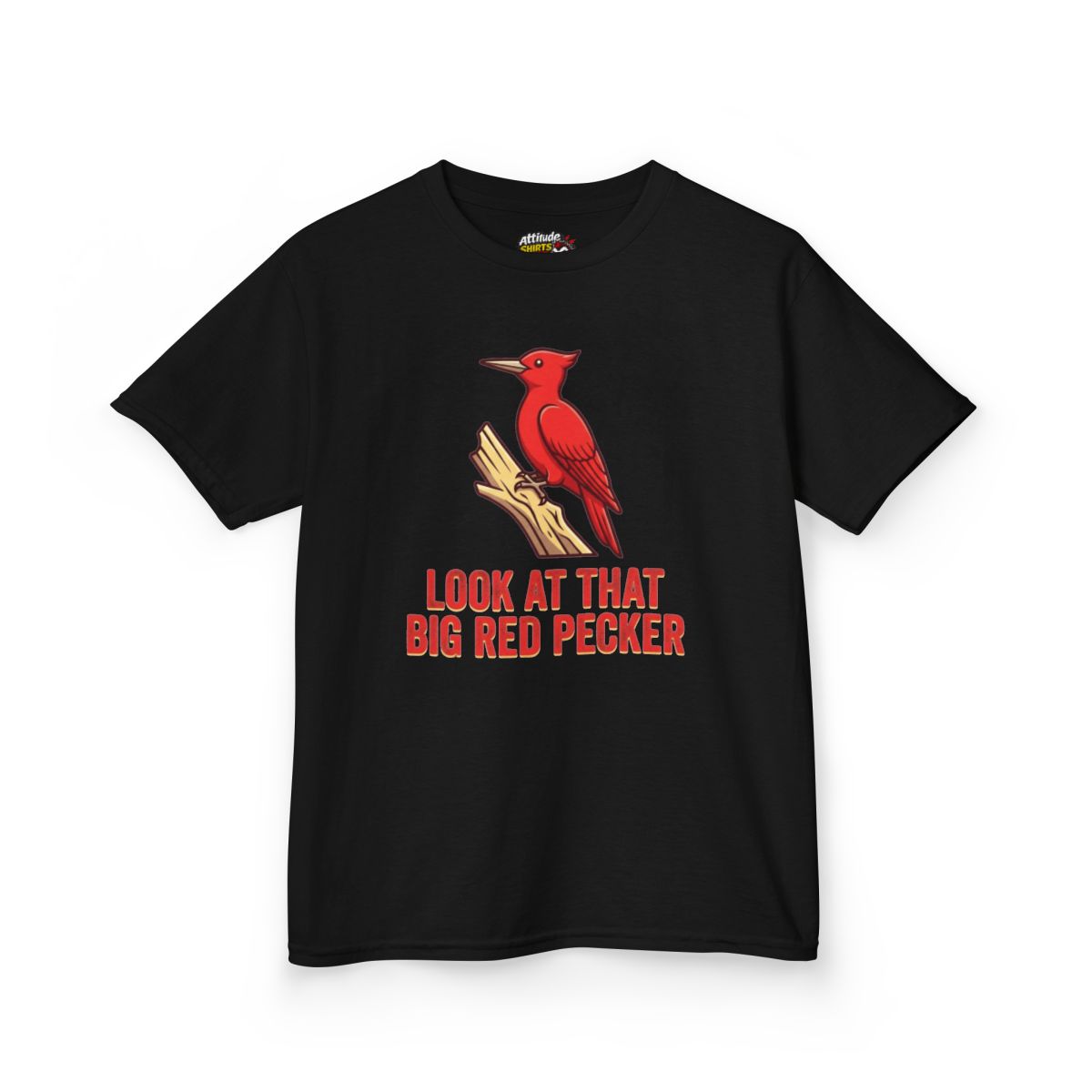 Color: Black | Look At That Big Red Pecker Kids Tee