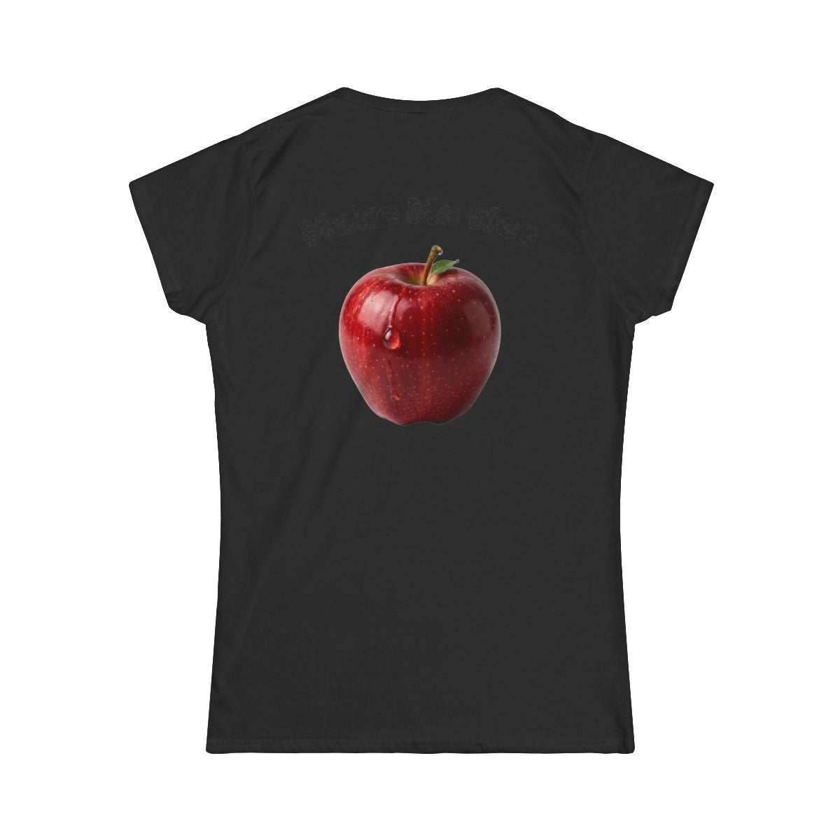 Color: Black | Make Me Wet Women's Tee