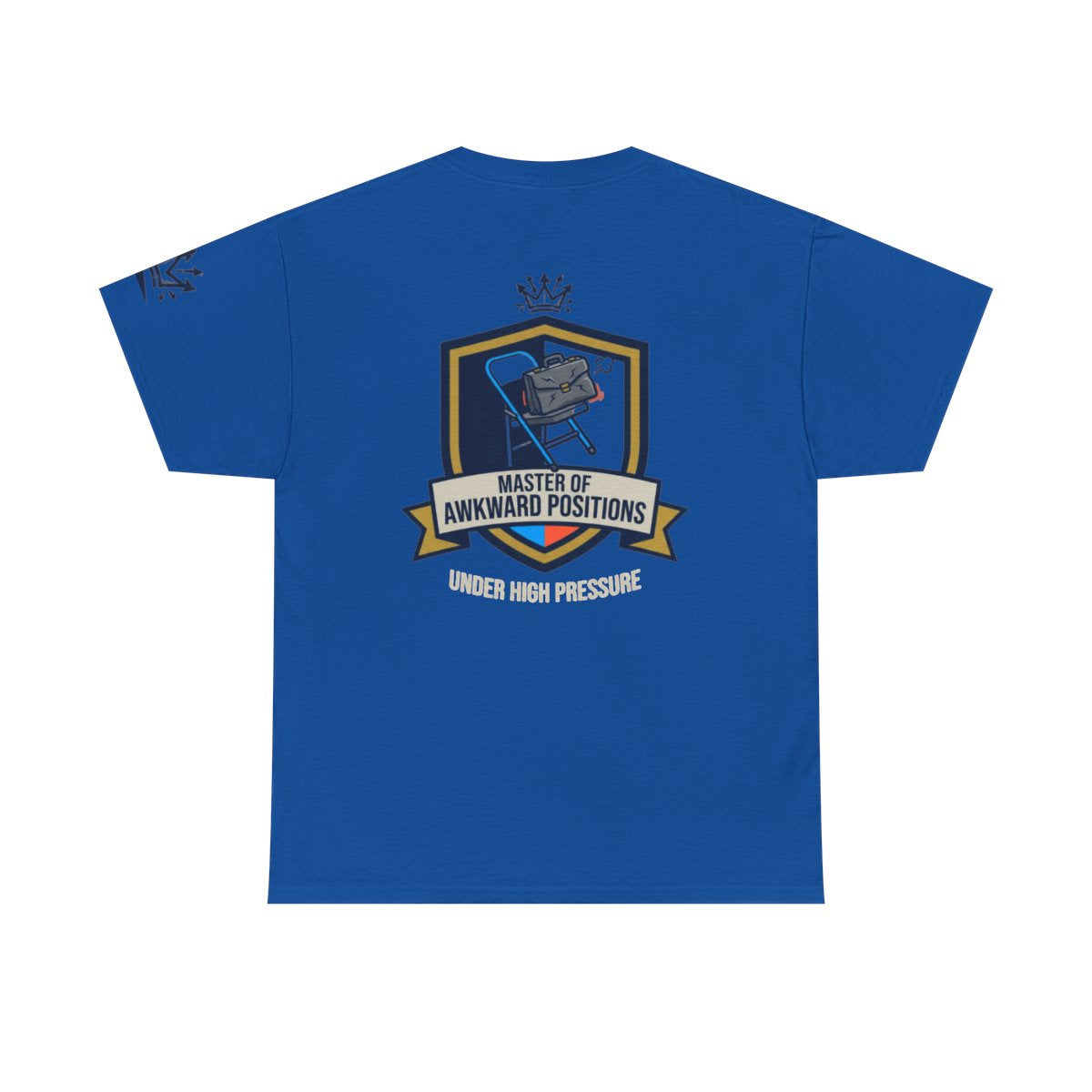 Color: Royal | Master of Awkward Positions Premium Graphic Tee