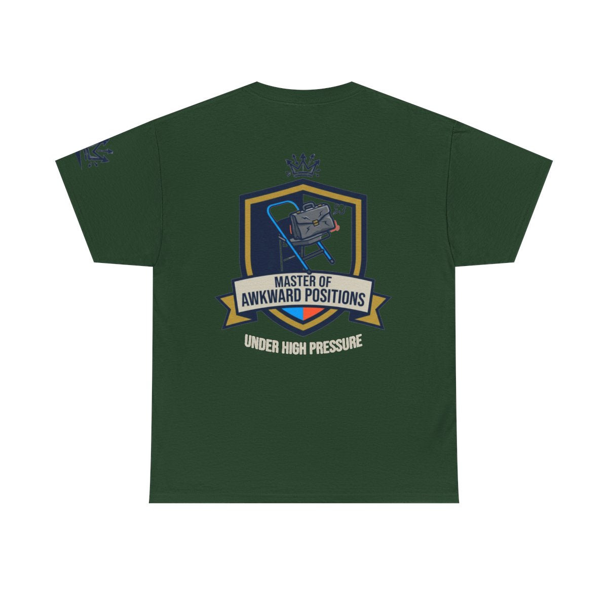 Color: Forest Green | Master of Awkward Positions Premium Graphic Tee