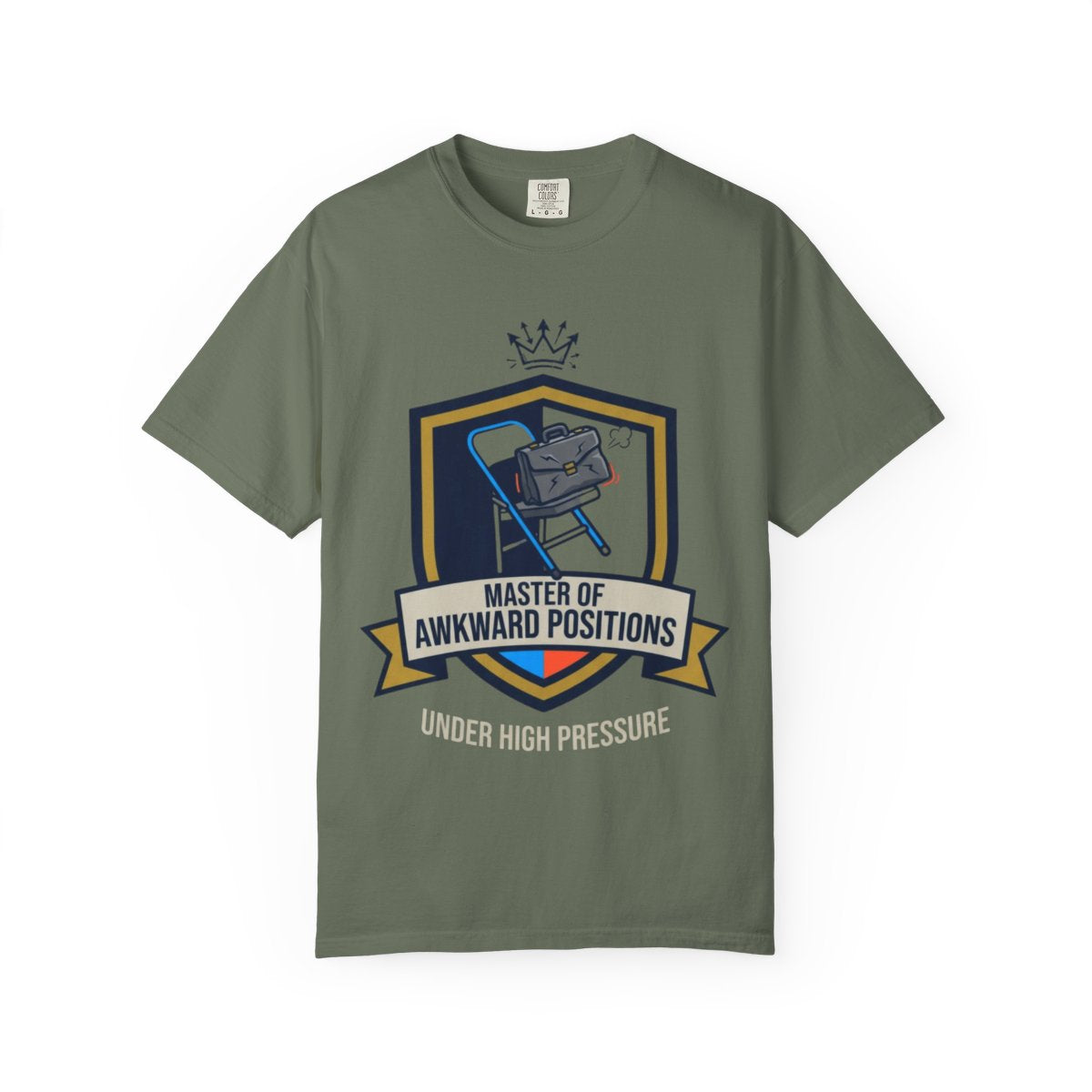 Color: Moss | Master of Awkward Positions Unisex Garment-Dyed Tee
