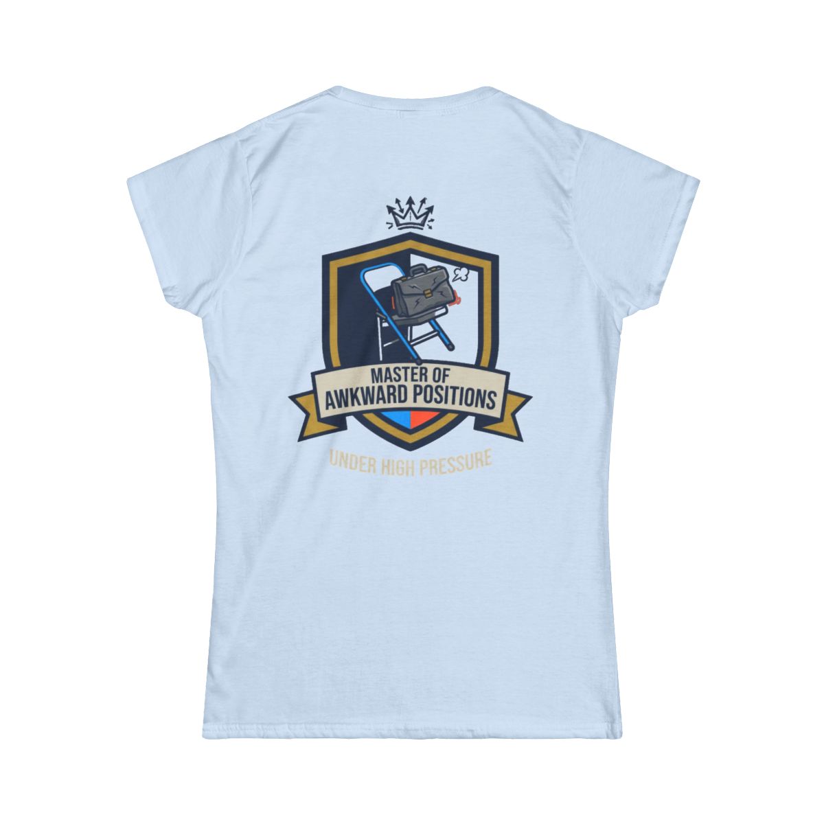 Color: Light Blue | Master of Awkward Positions Women's Tee