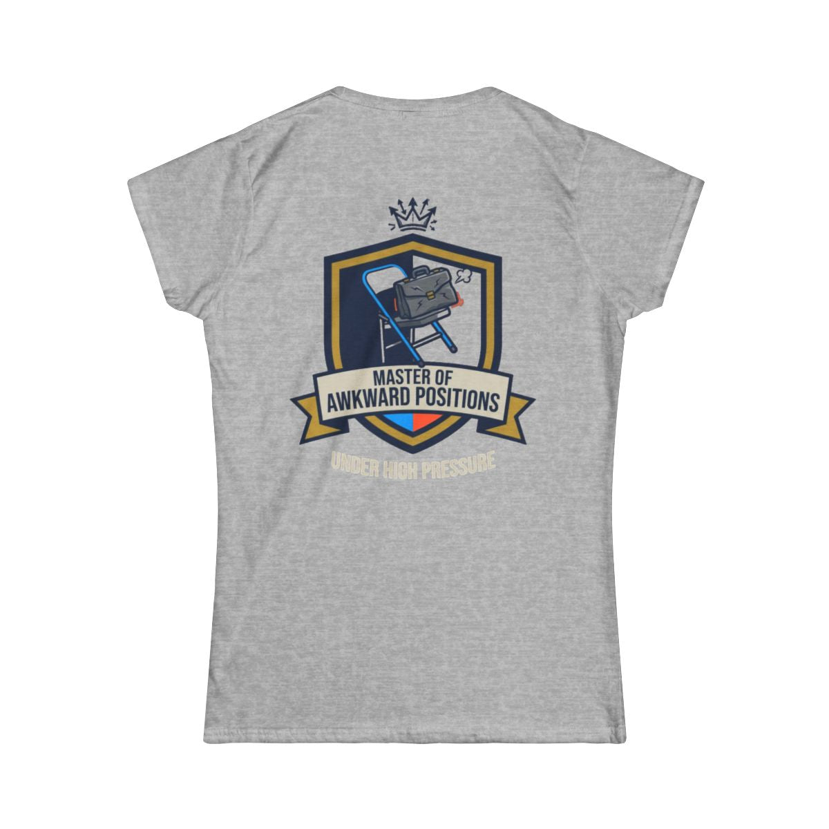 Color: Sport Grey | Master of Awkward Positions Women's Tee