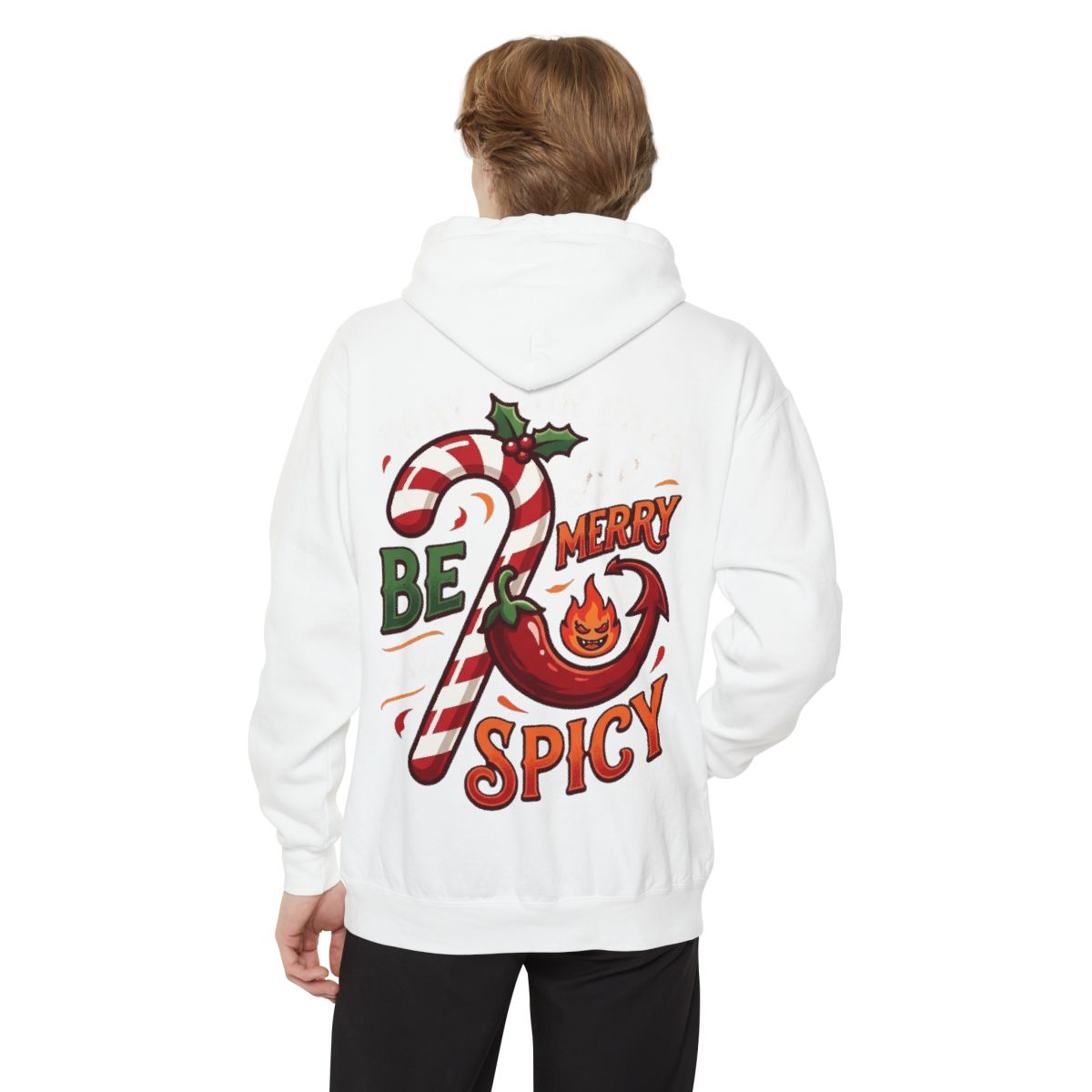 Color: White | May Your Days Be Merry and Spicy Garment-Dyed Hoodie