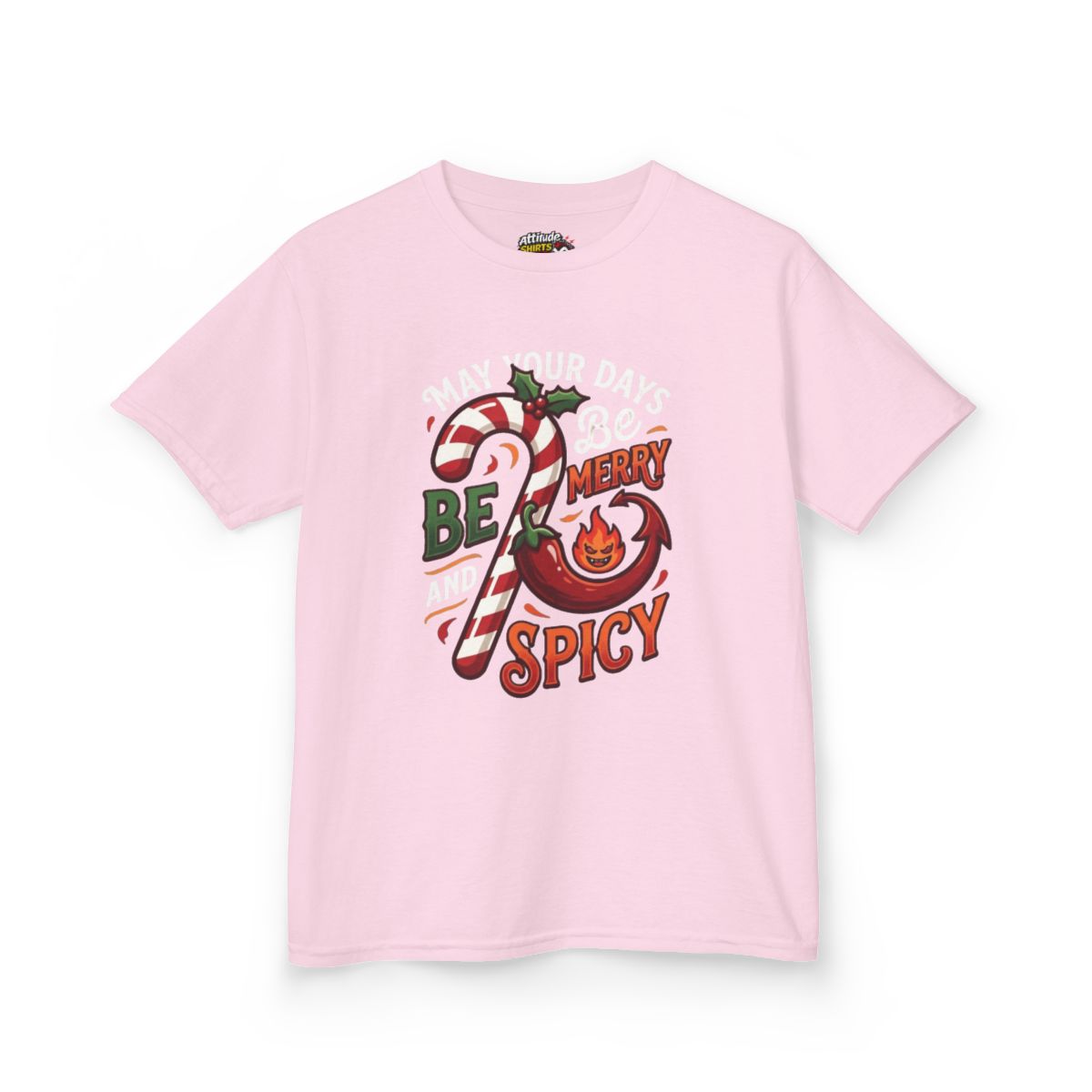 Color: Light Pink | May Your Days Be Merry and Spicy Kids Tee