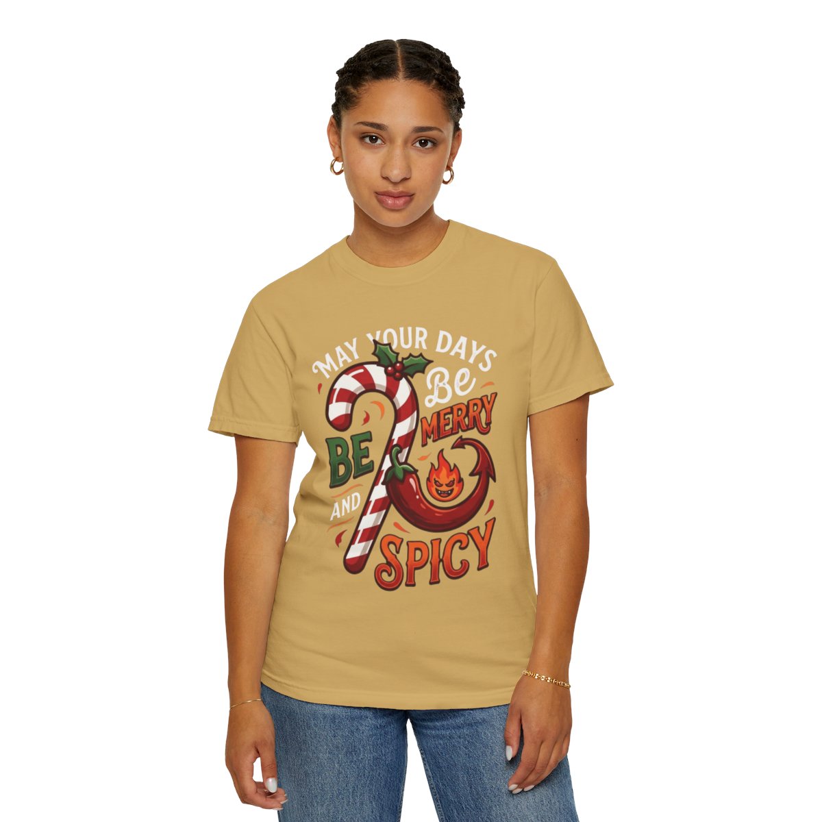 Color: Mustard | May Your Days Be Merry and Spicy Unisex Garment-Dyed Tee