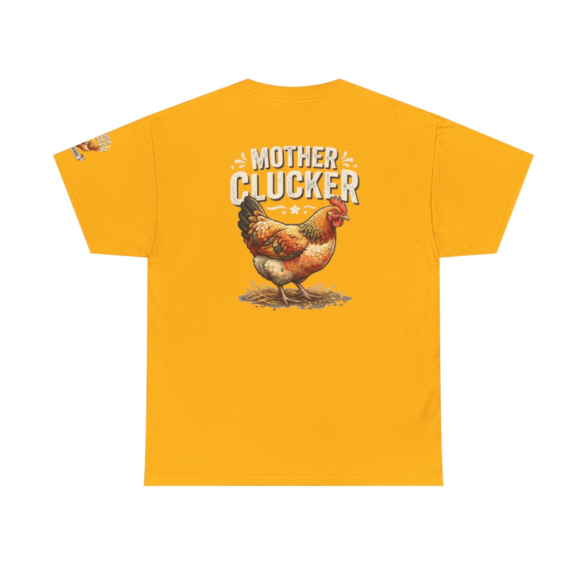 Color: Gold | Mother Clucker Premium Graphic Tee