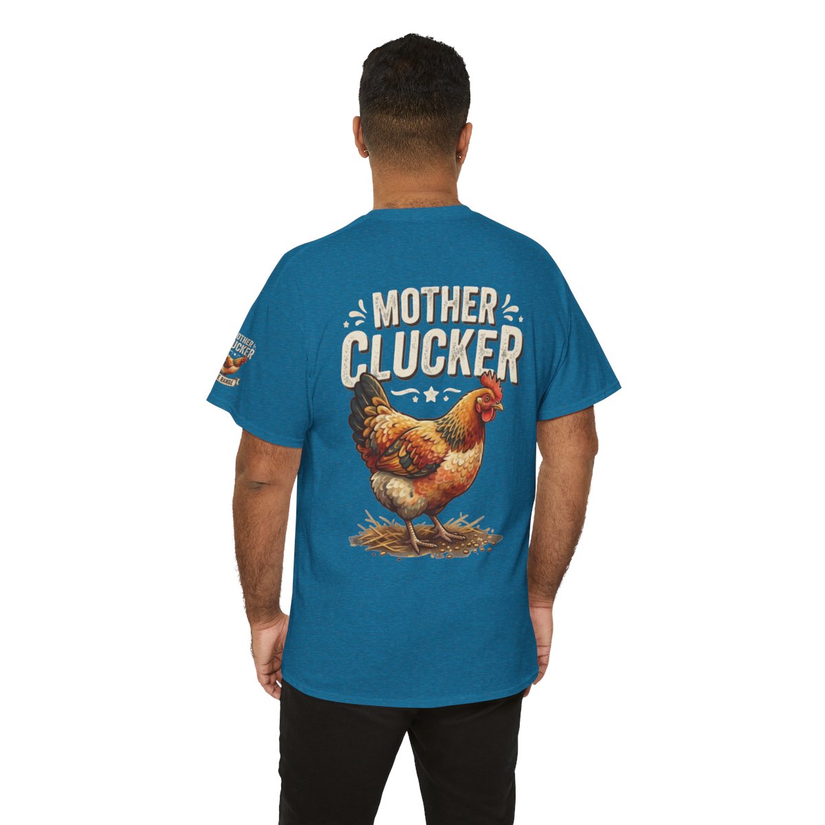 Color: Antique Sapphire | Mother Clucker Premium Graphic Tee