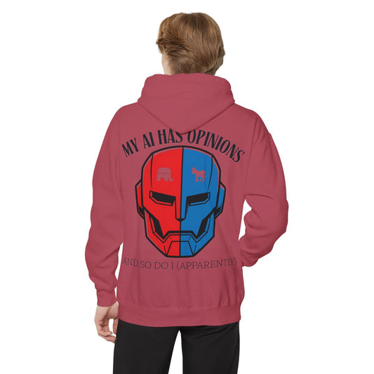 Color: Crimson | My AI Has Opinions Garment-Dyed Hoodie