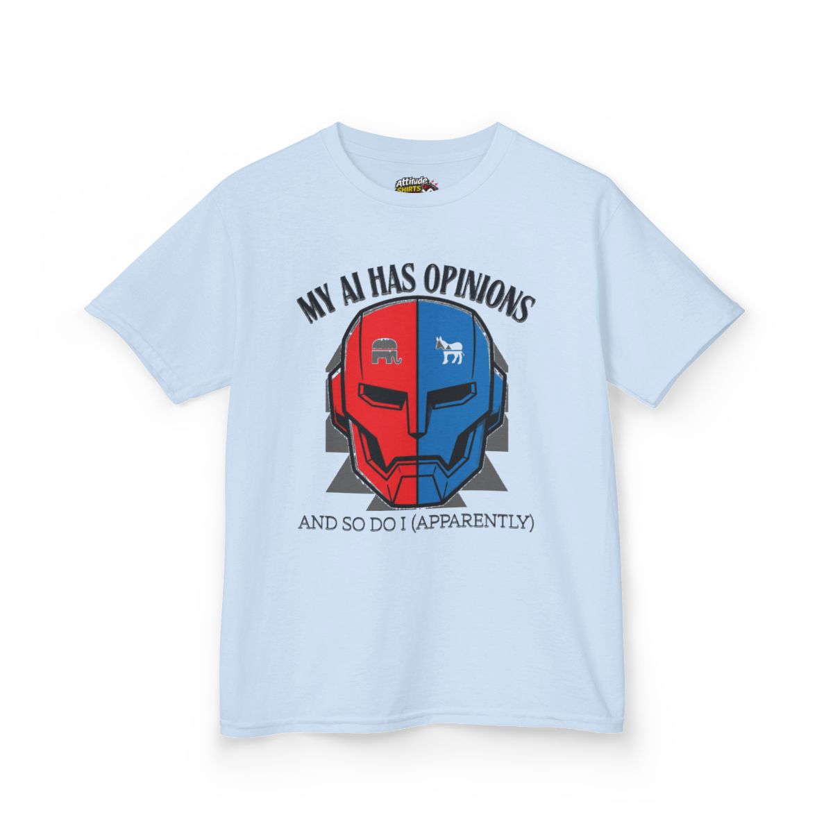 Color: Light Blue | My AI Has Opinions Kids Tee