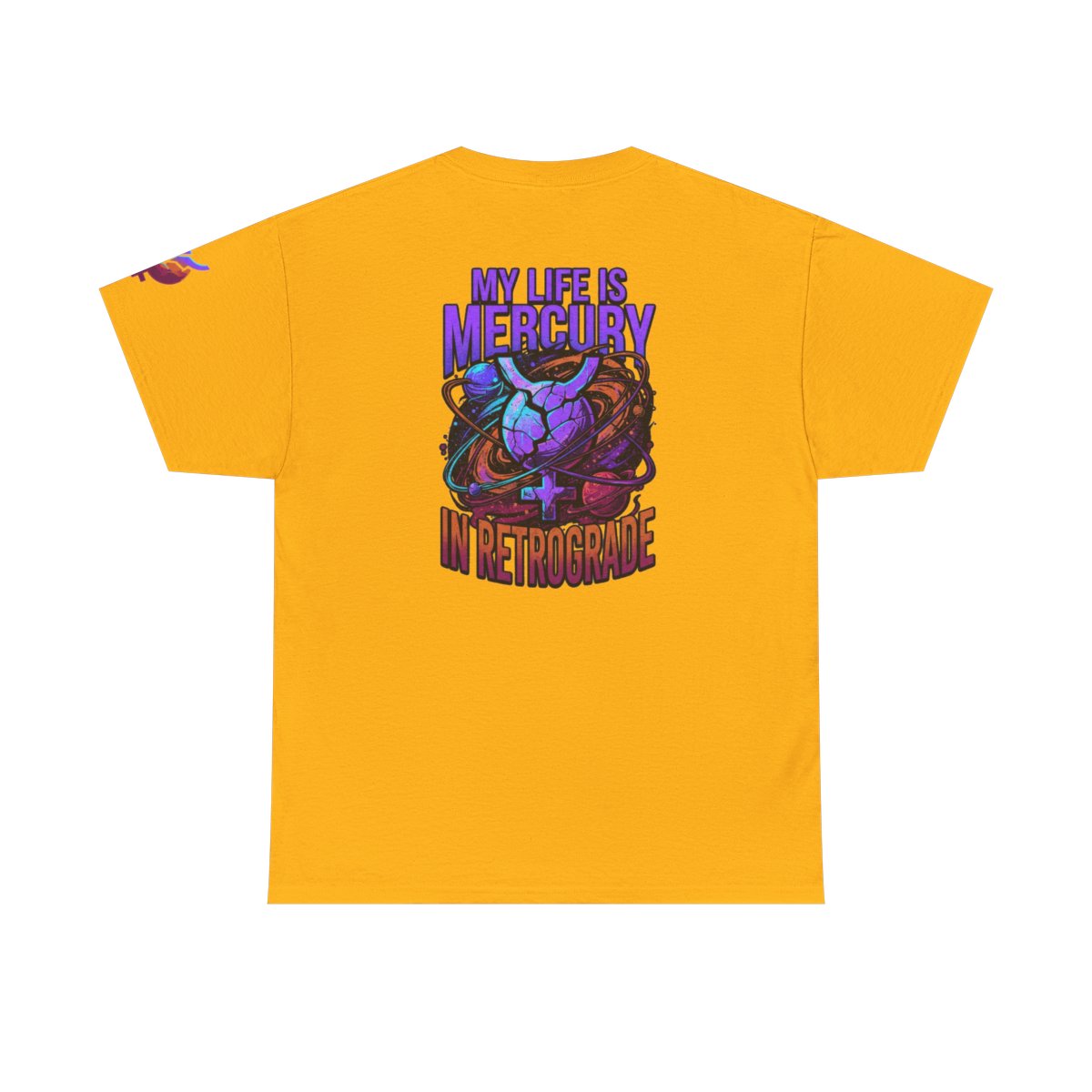 Color: Gold | My Life Is Mercury in Retrograde Premium Graphic Tee