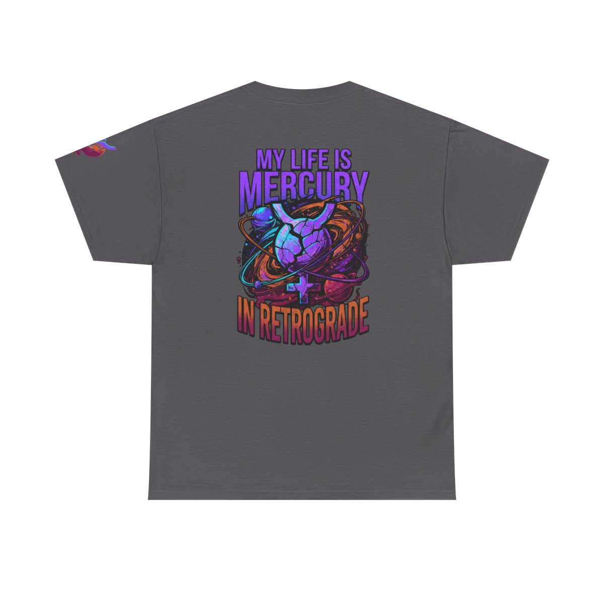 Color: Charcoal | My Life Is Mercury in Retrograde Premium Graphic Tee