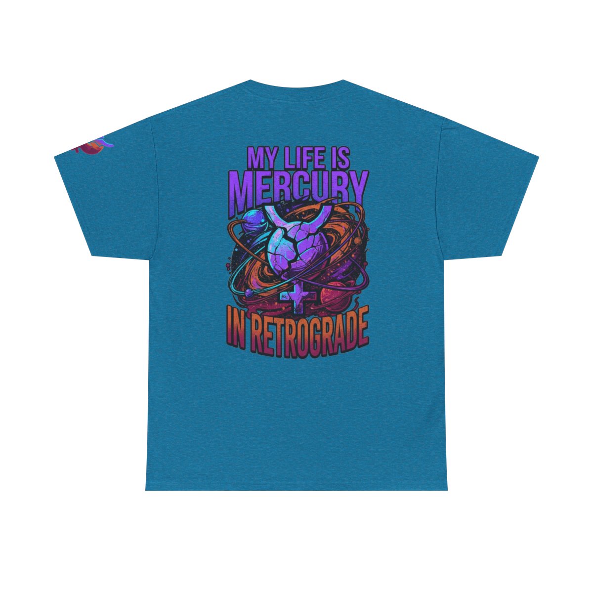 Color: Antique Sapphire | My Life Is Mercury in Retrograde Premium Graphic Tee