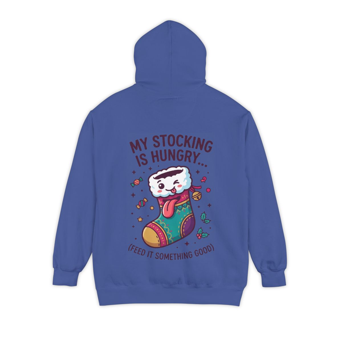 Color: Flo Blue | My Stocking Is Hungry Garment-Dyed Hoodie