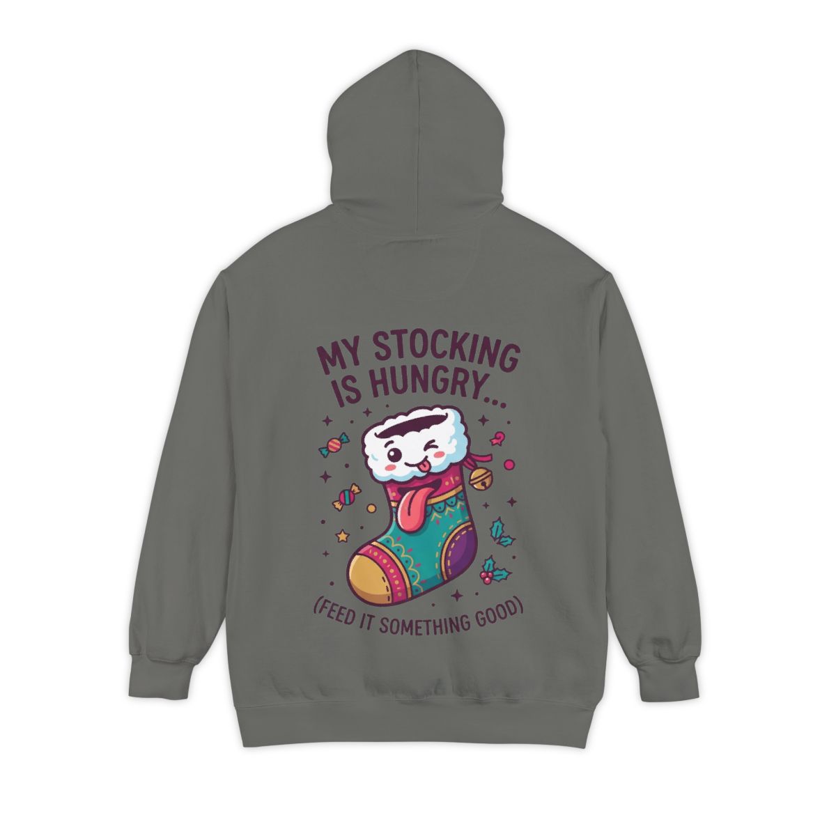 Color: Grey | My Stocking Is Hungry Garment-Dyed Hoodie