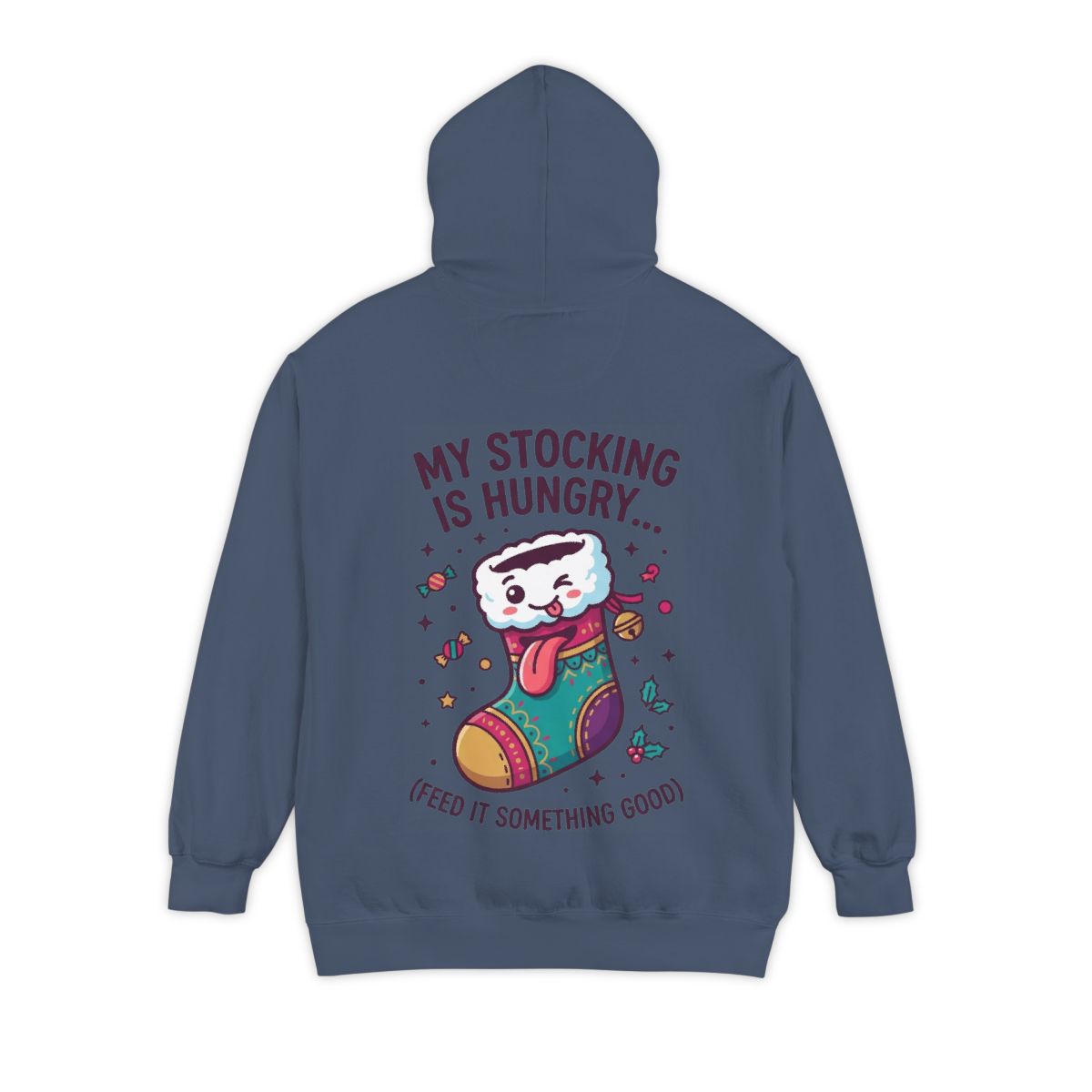 Color: Denim | My Stocking Is Hungry Garment-Dyed Hoodie