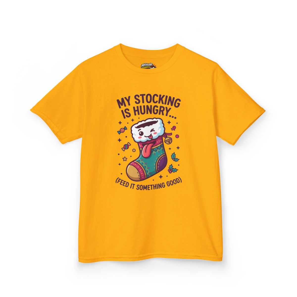Color: Gold | My Stocking Is Hungry Kids Tee