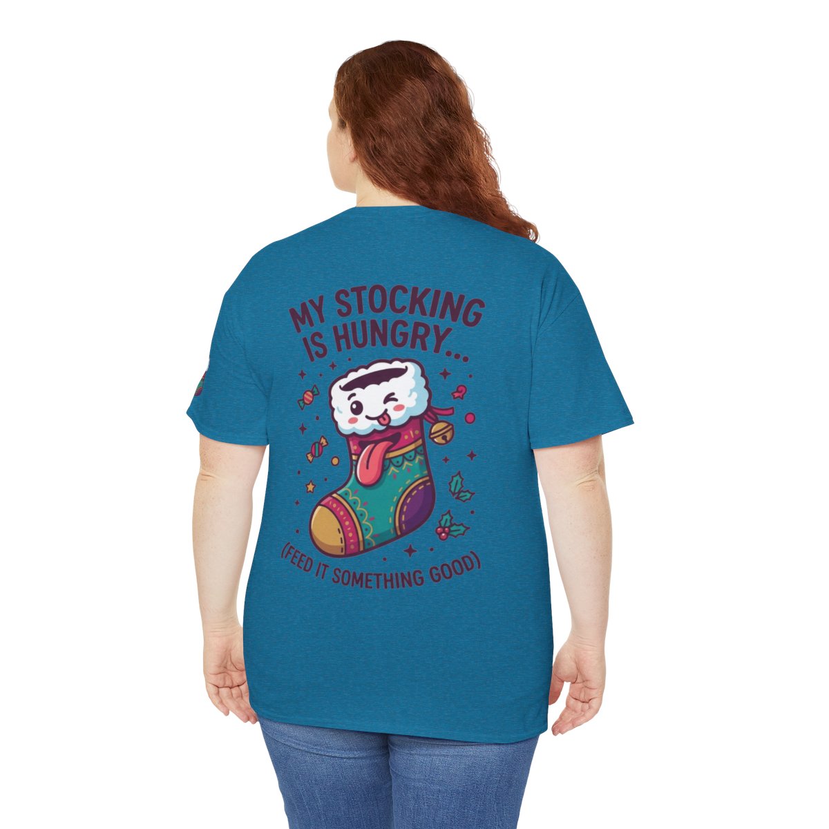Color: Antique Sapphire | My Stocking Is Hungry Premium Graphic Tee