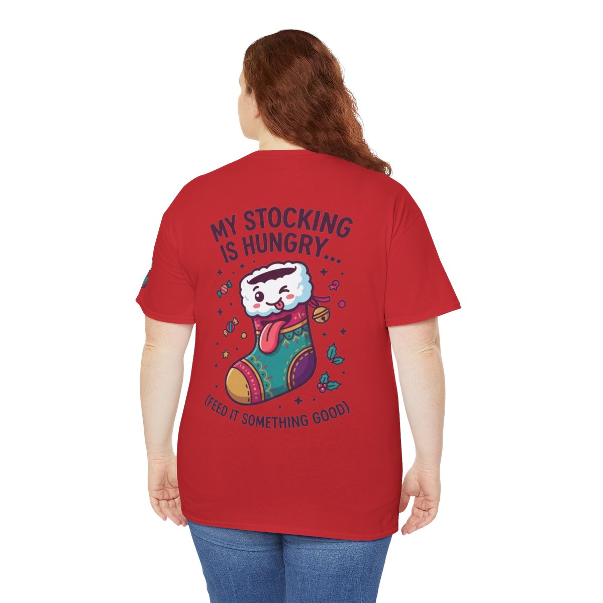 Color: Red | My Stocking Is Hungry Premium Graphic Tee