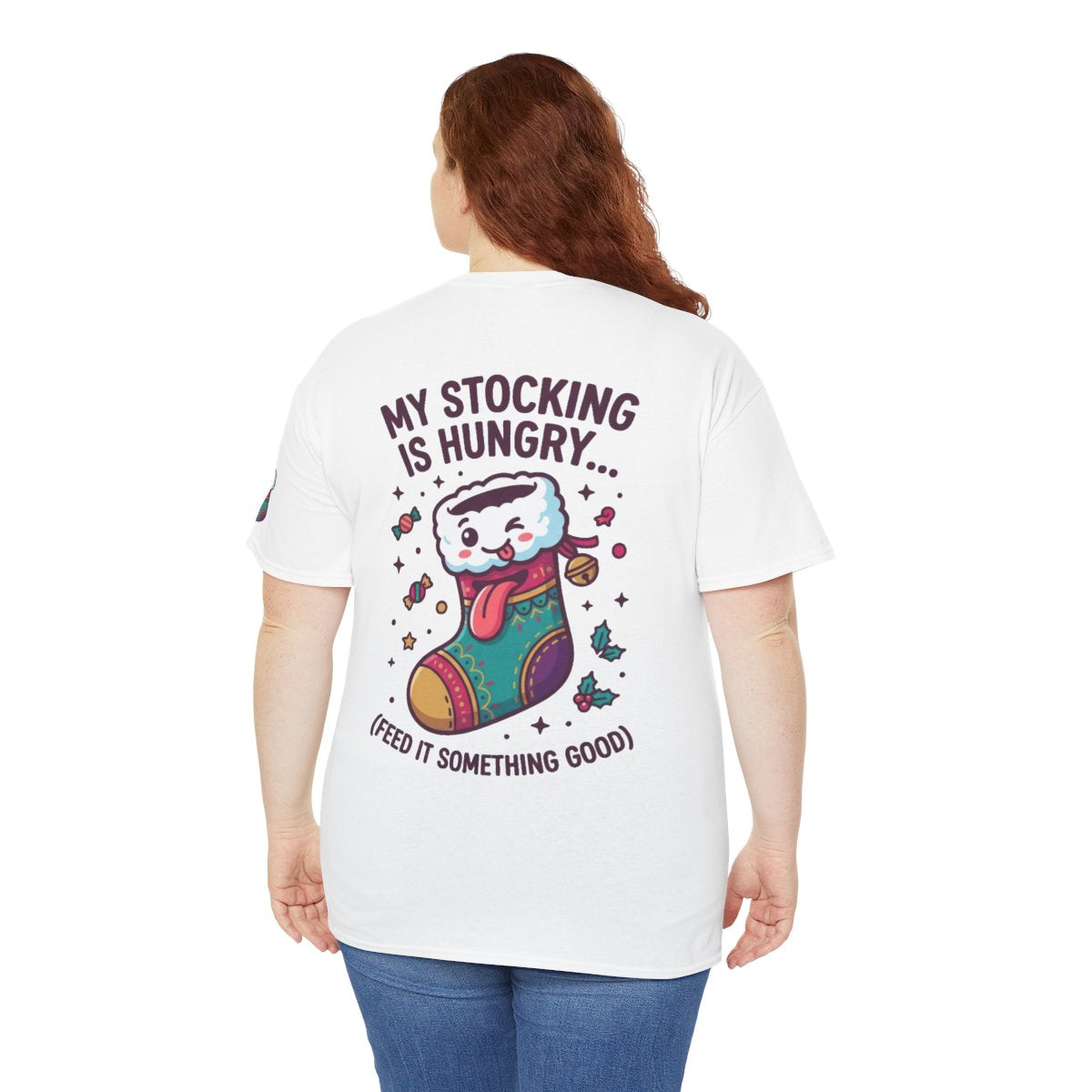 Color: White | My Stocking Is Hungry Premium Graphic Tee