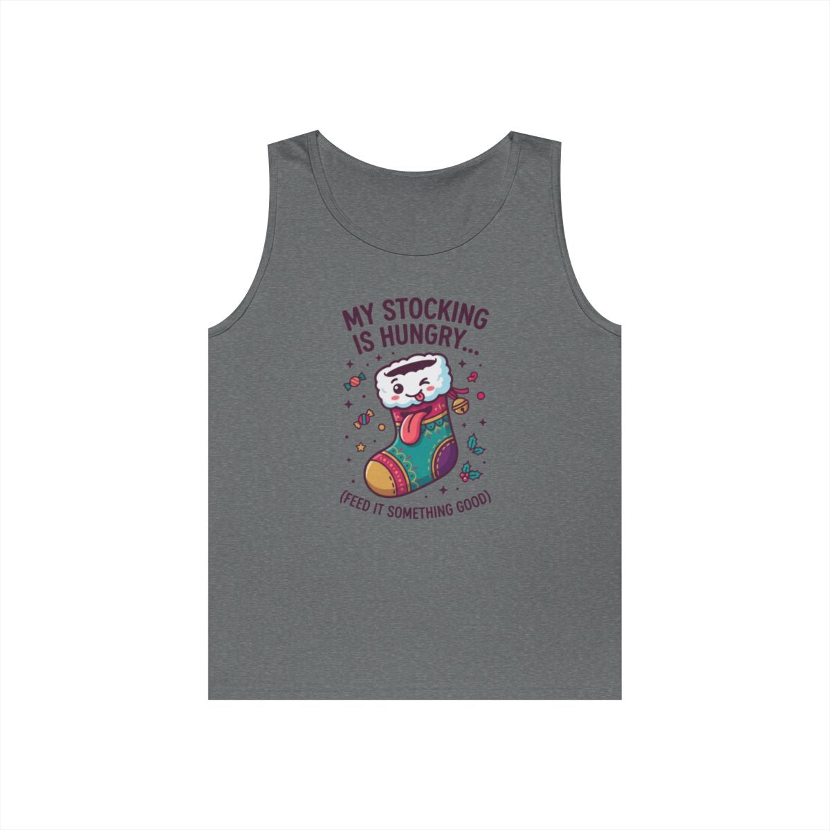 Color: Graphite Heather | My Stocking Is Hungry Tank Top