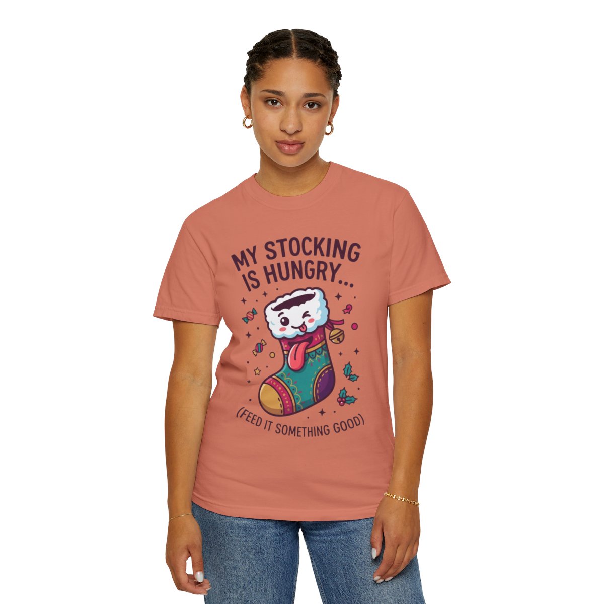 Color: Terracotta | My Stocking Is Hungry Unisex Garment-Dyed Tee