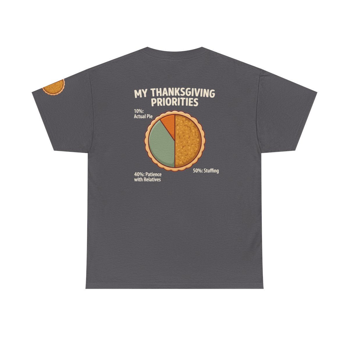 Color: Charcoal | My Thanksgiving Priorites Premium Graphic Tee