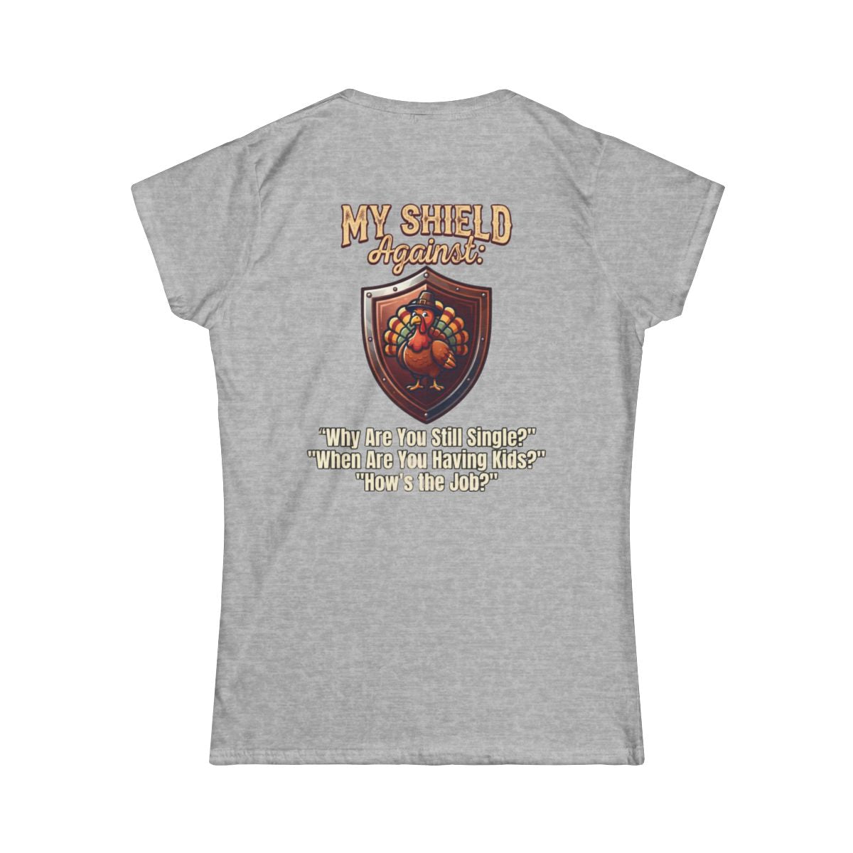 Color: Sport Grey | My Thanksgiving Shield Women's Tee
