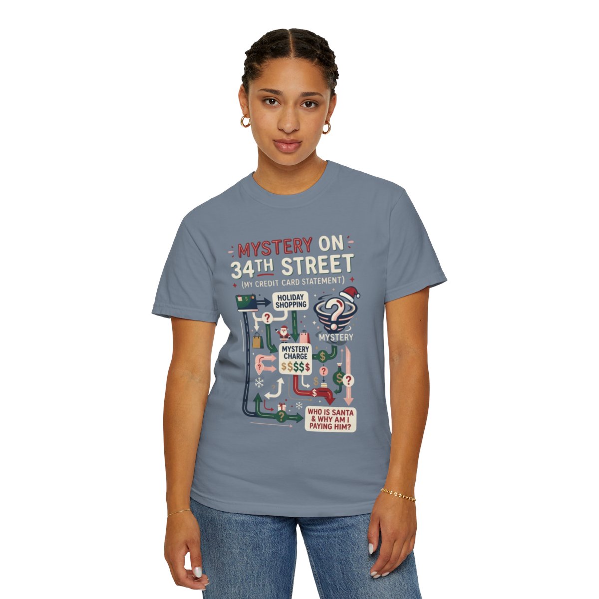 Color: Blue Jean | Mystery On 34th Street Unisex Garment-Dyed Tee