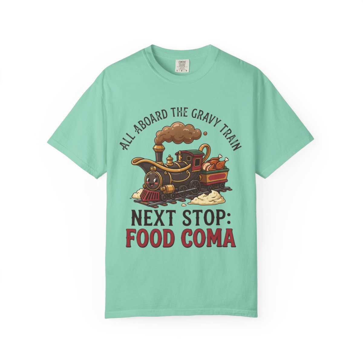 Color: Island Reef | Next Stop Food Coma Unisex Garment-Dyed Tee
