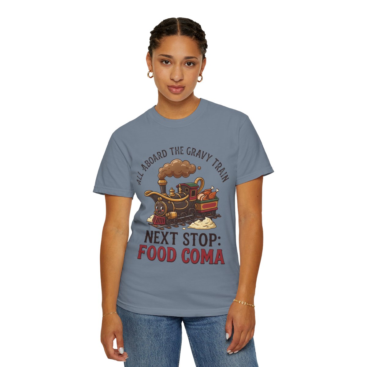 Color: Blue Jean | Next Stop Food Coma Unisex Garment-Dyed Tee
