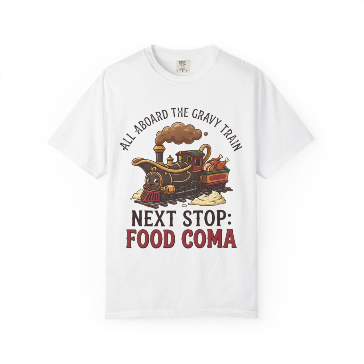 Color: White | Next Stop Food Coma Unisex Garment-Dyed Tee