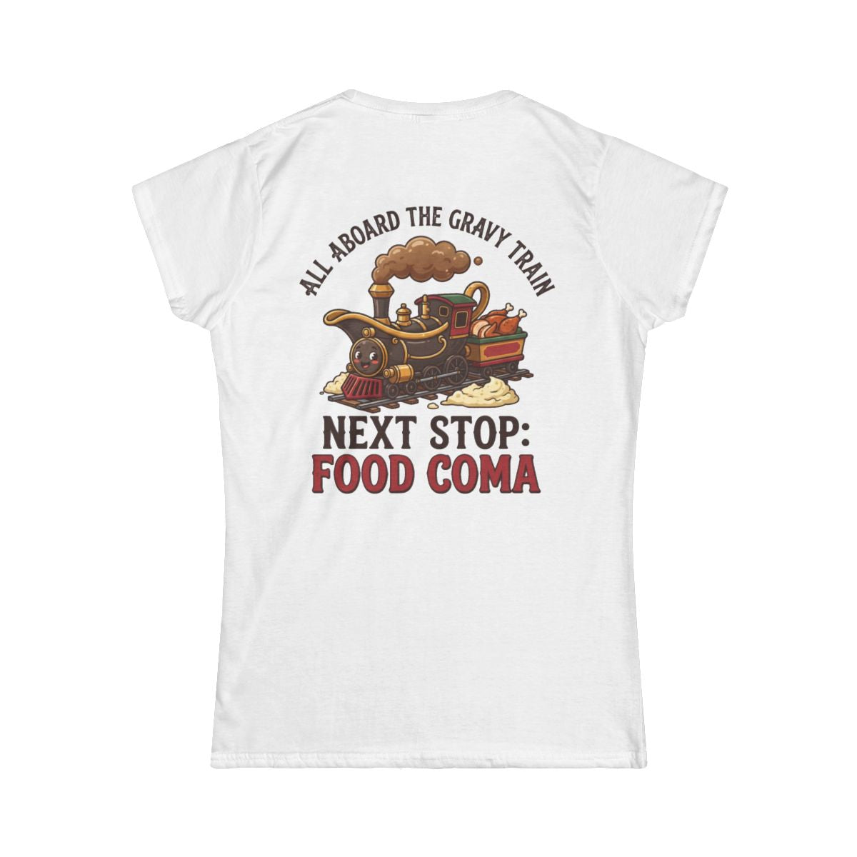 Color: White | Next Stop Food Coma Women's Tee