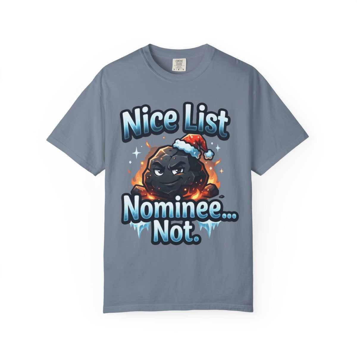 Color: Blue Jean | Nice List Nominee Unisex Garment-Dyed Tee