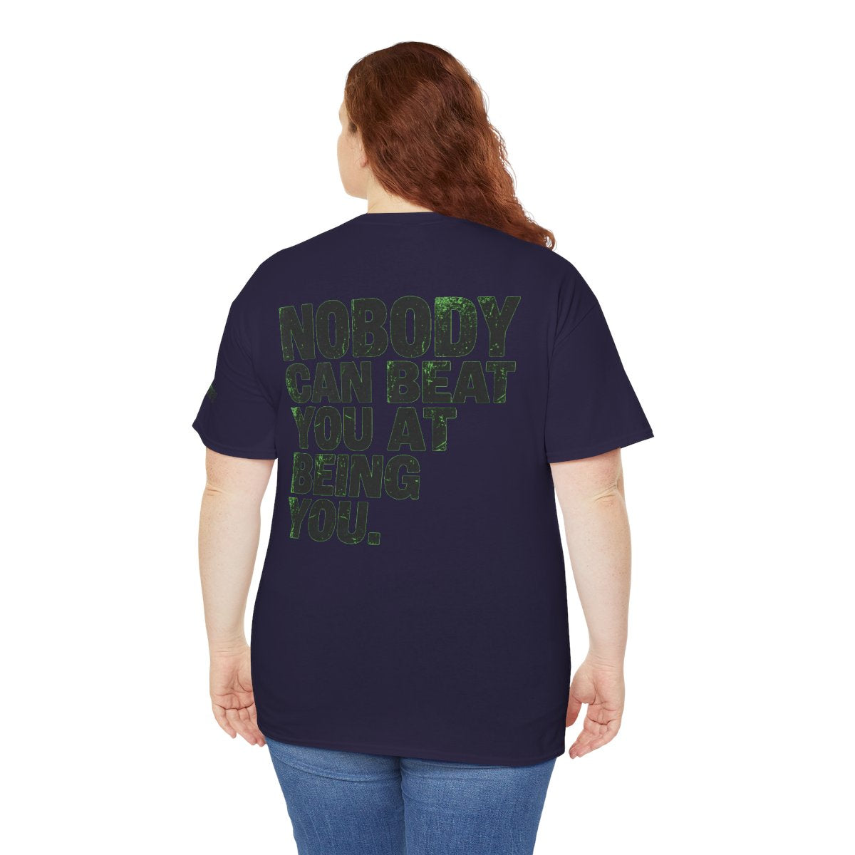 Color: Blackberry | Nobody Can Beat You At Being You Premium Graphic Tee