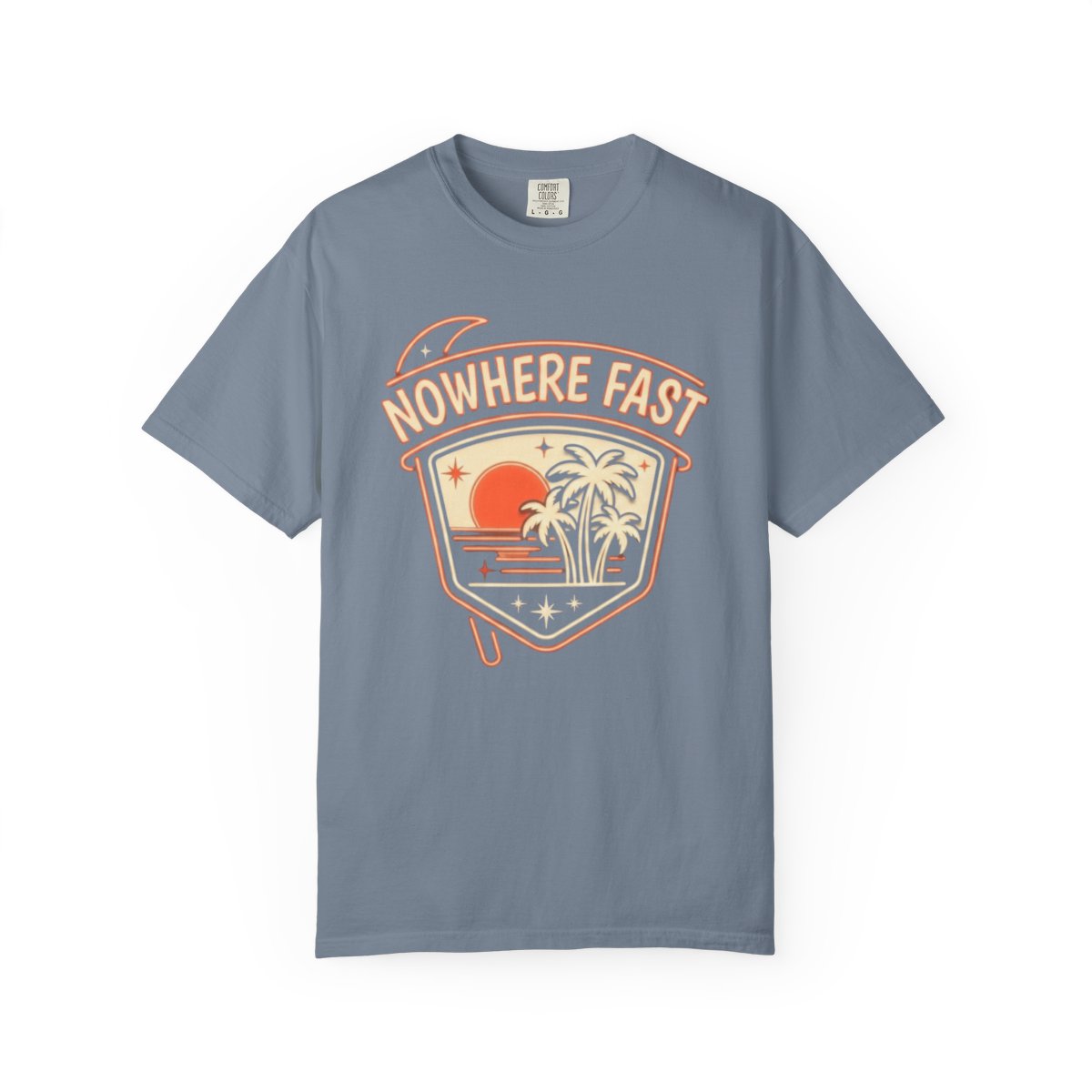 Color: Blue Jean | Nowhere Fast Unisex Garment-Dyed Tee