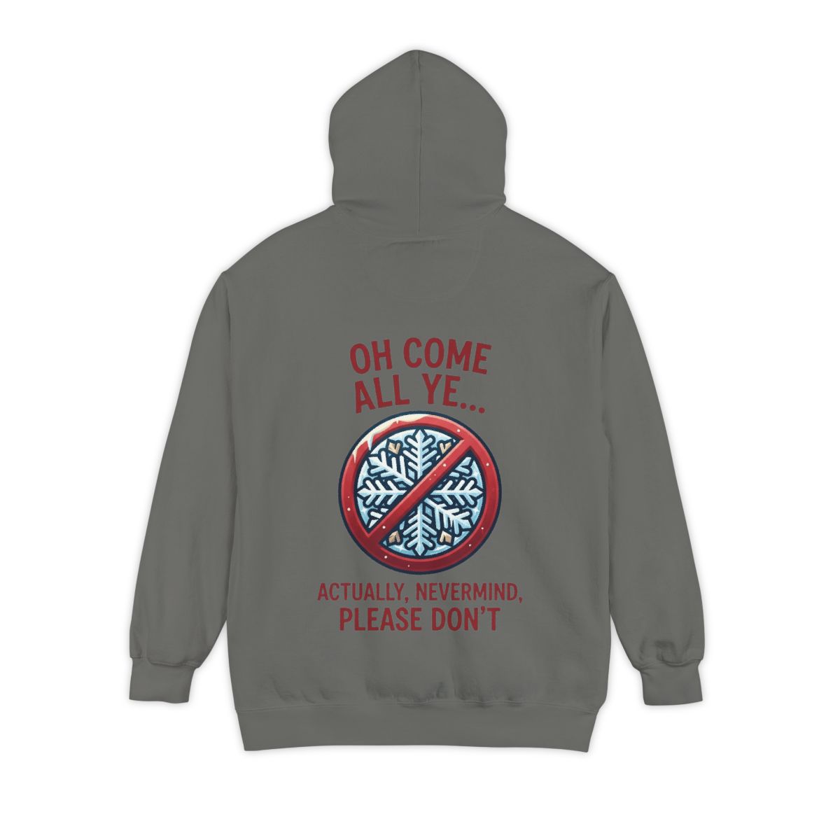 Color: Grey | Oh Come All Ye Garment-Dyed Hoodie